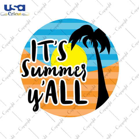 It's Summer Y'all Svg, Trending Svg, Sunglasses Shirt,Diy Crafts SVG Files For Cricut, Silhouette Sublimation Files Shirt Design Ideas  Instant Download - USA Cricut