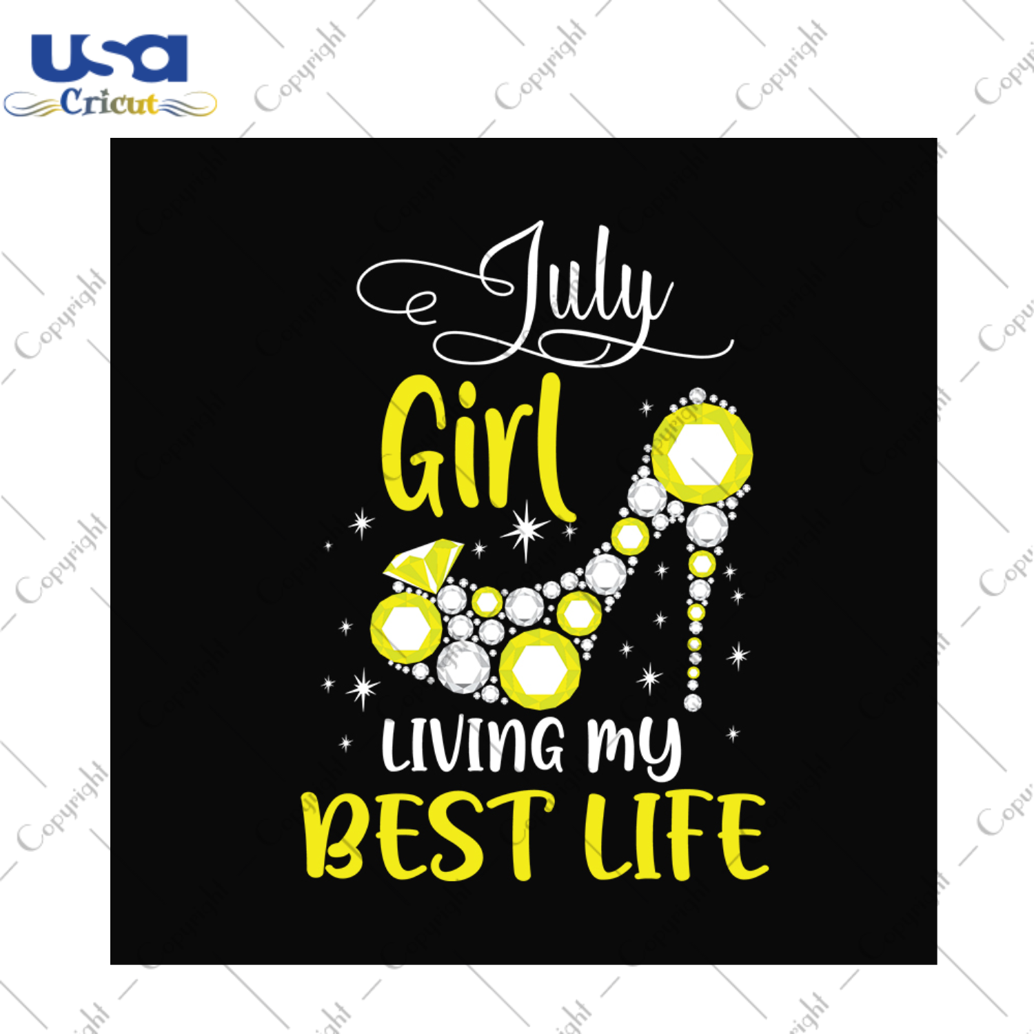 July girl living my best life svg, birthday svg, birthday girl svg, july girl svg, july birthday, born in july, best life, girl life, birthday gifts svg, birthday party, high heels svg, diamonds svg, diy crafts, svg files, silhouette files