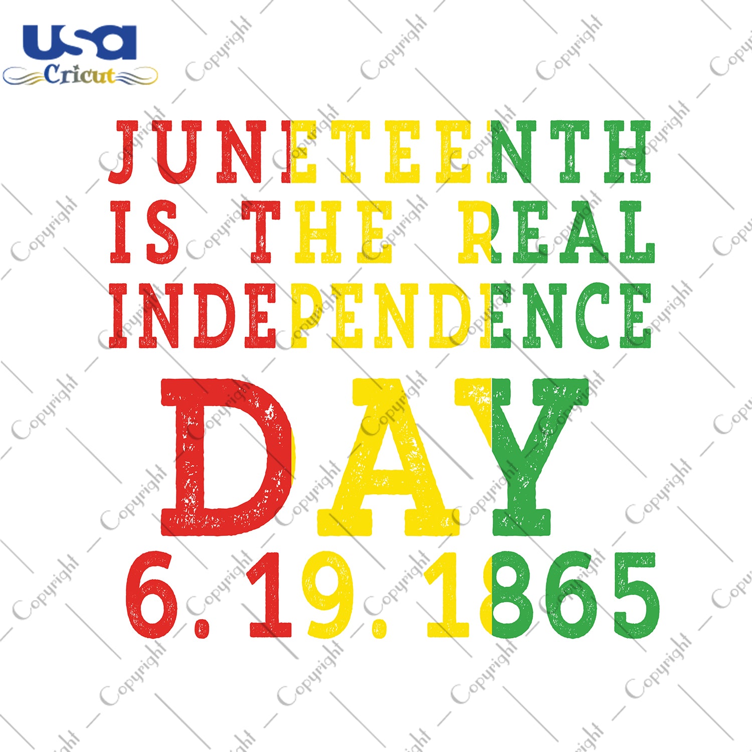 Juneteenth Is The Real Independence Day 6.19.1865, Independence Day, Juneteenth Svg, Juneteenth Gift, SVG files for cricut Instant Download Version - USA Cricut