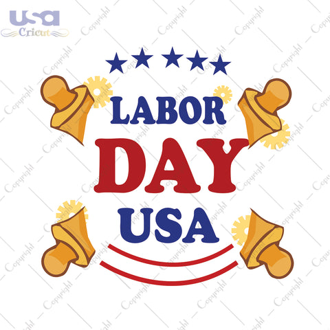 Labor Day Usa Happy American Labor Day Gifts, Shirt For Labour Day Svg File Diy Crafts Svg Files For Cricut, Silhouette Sublimation Files - USA Cricut