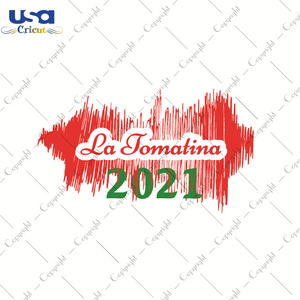 La Tomatina 2021, La Tomatina Festival Svg, La Tomatina Valencia Spain, Printable Cricut & Silhouette Sublimation files Instant Download - USA Cricut