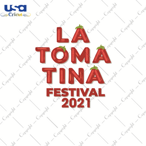 La Tomatina Festival, La Tomatina 2021 Svg, Trending Svg, La Tomatina Valencia Spain, Cricut & Silhouette Sublimation Instant Download File - USA Cricut