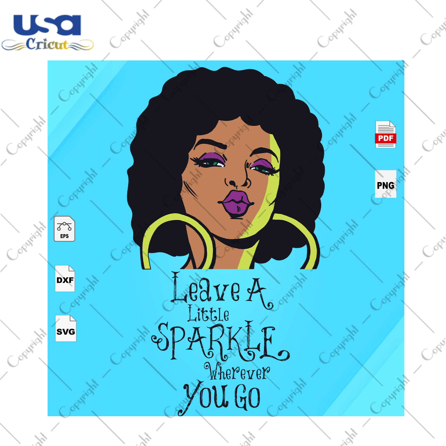 Leave A Little Sparkle Wherever You Go Black Girl Gift Diy Crafts Svg Files For Cricut, Silhouette Sublimation Files