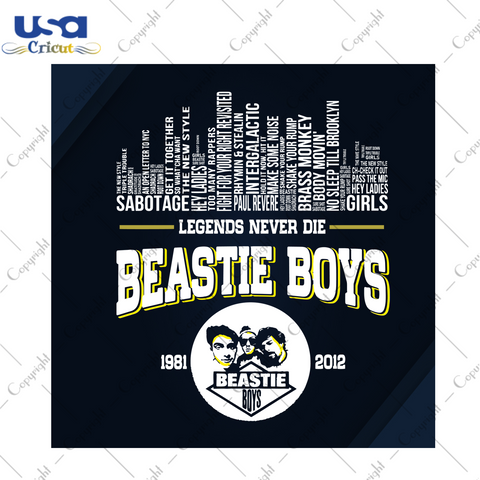 Legends Never Die Beastie Boys, Trending Svg, Beastie Boys Svg, Beastie Boys Legends Svg, Legends Svg, Beastie Boys Music, Music Svg, Beastie Boys Lovers, Beastie Boys Fans, Beastie Boys Vect