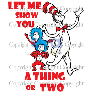 Let Me Show You, Dr. Seuss Svg, Reading Festival, Printable Cricut & Silhouette Sublimation files Instant Download - USA Cricut