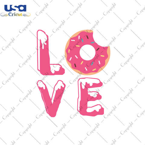 Love Donut Svg, Trending Svg, Layered Donut Svg, Doughnut Shirt, Diy Crafts SVG Files For Cricut, Silhouette Sublimation Files Shirt Design Ideas  Instant Download - USA Cricut