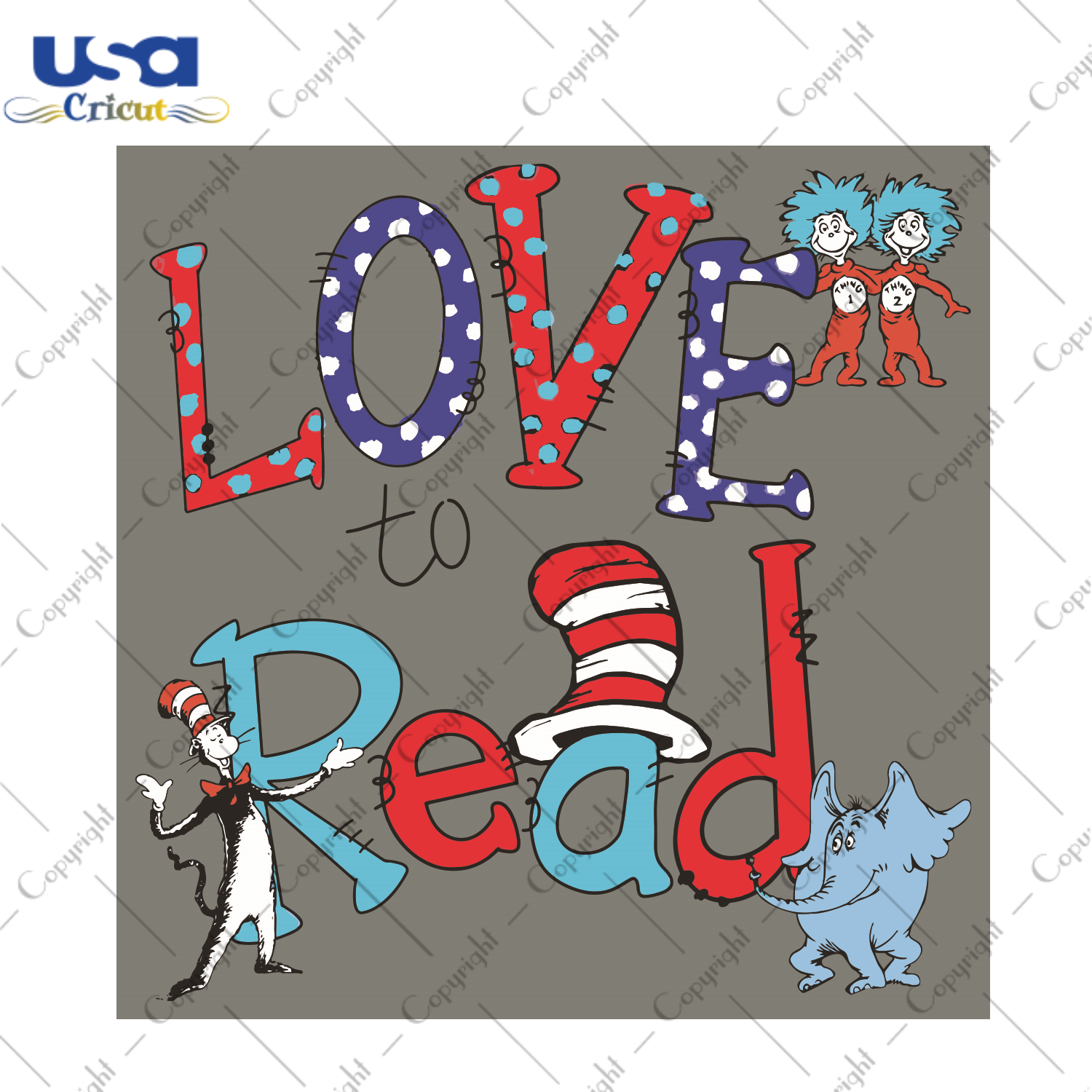 Love To Read Dr Seuss Gift Diy Crafts Svg Files For Cricut, Silhouette Sublimation Files