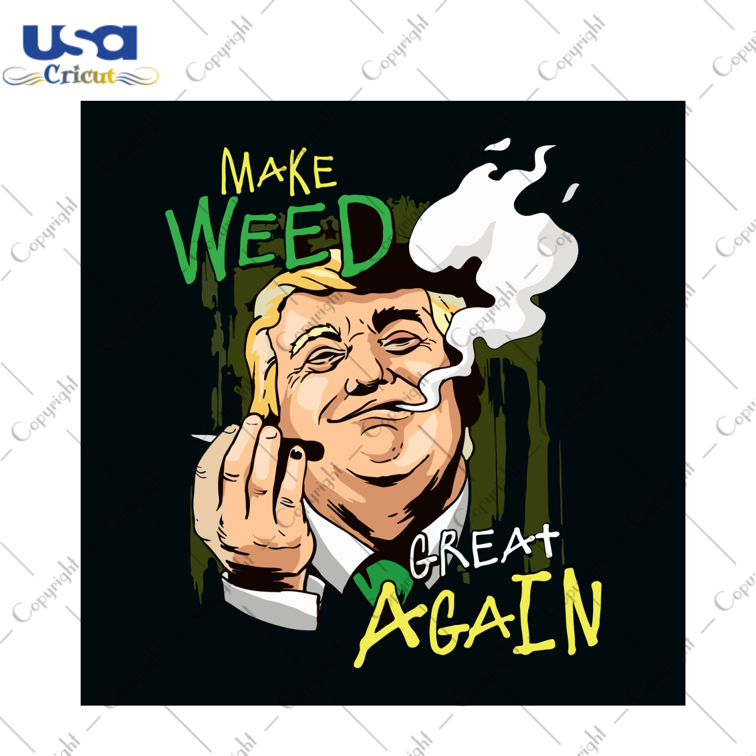 Make Weed Great Again Donald Trump Svg, Trending Svg, Cannabis Svg, Trump Svg, Donald Trump Svg, Cannabis Weed Svg, Weed Svg, Marijuana Svg, Cannabis Lovers, Smoke Weed svg, Smoking Trump, Tr