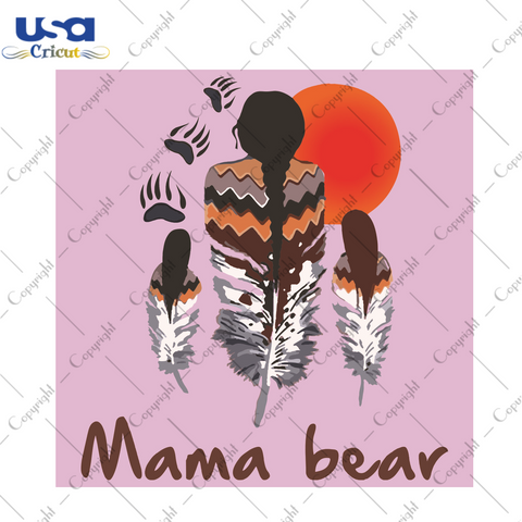 Mama Bear Trending Gift Diy Crafts Svg Files For Cricut, Silhouette Sublimation Files