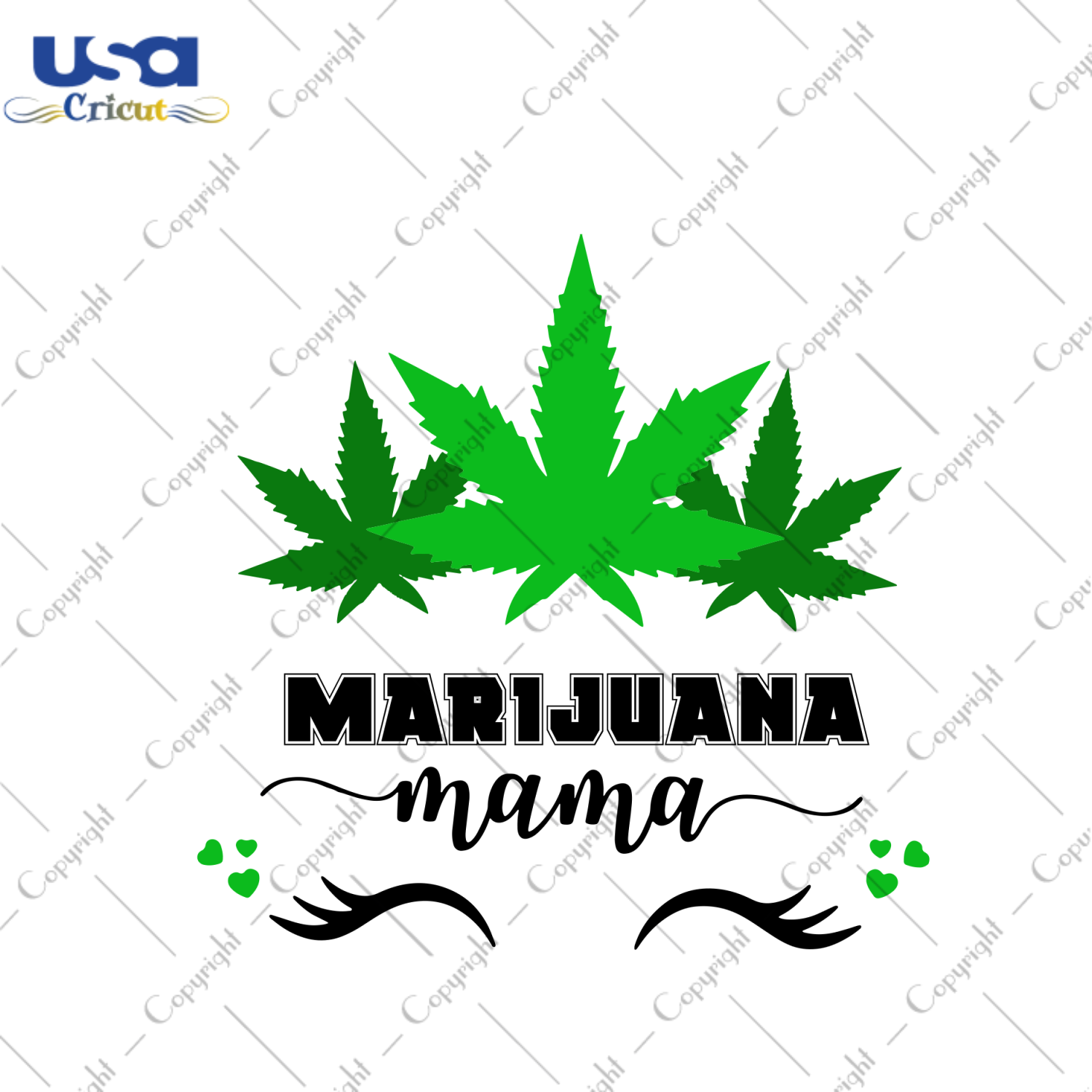 Marijuana Mama Svg, Trending Svg, Mothers Day Svg, Marijuana Svg, Mama Svg, Mother Svg, Cannabis Svg, Cannabis Weed Svg, Weed Svg, Cannabis Lovers, Happy Mothers Day Svg, Eyes Svg, Svg Clipar