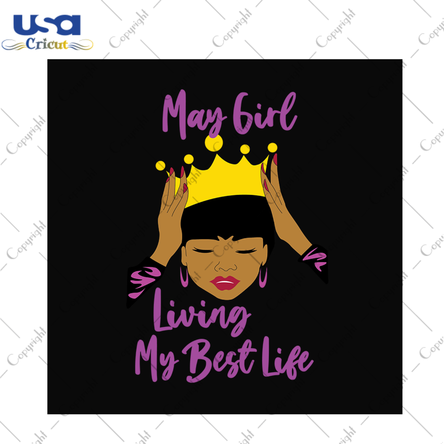 May girl living my best life svg, birthday svg, birthday girl svg, may girl svg, may birthday svg, born in may, best life svg, girl life svg, birthday queen svg, black girl svg, birthday part