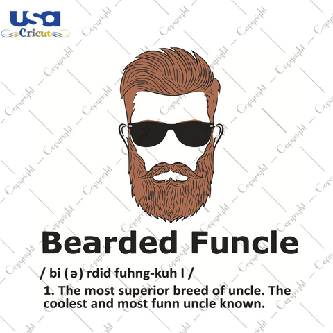 Mens Bearded Funcle Trending Gift Diy Crafts Svg Files For Cricut, Silhouette Sublimation Files