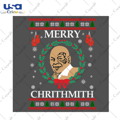 Merry Chrithmith Svg, Christmas Svg, Xmas Svg, Christmas Gift, Merry Christmas, Chrithmith Svg, Christmas Mike Tyson, Mike Tyson Svg, Tyson Svg, Christmas Tyson, Chrithmith Wreath Svg - USA C