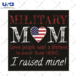 Military Mom Trending Gift Diy Crafts Svg Files For Cricut, Silhouette Sublimation Files