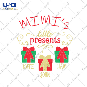 Mimis Little Present, Christmas Svg, Present Svg, Christmas Present Svg, Mimi Svg, Mimi Present Svg, Mimi Life Svg, Christmas Gifts, Merry Christmas, Christmas Holiday, Christmas Party, Funny