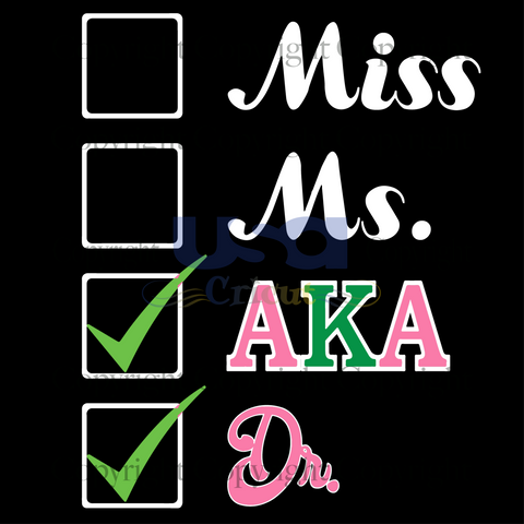 Miss Ms AKA, Alpha Kappa Alpha, HBCU Sorority,SVG files for cricut Instant Download Version - USA Cricut