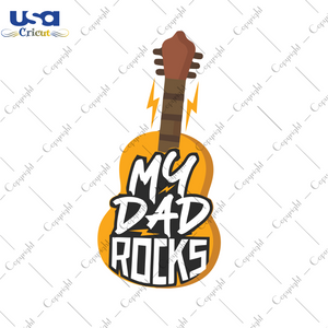 My Dad Rocks Svg, Father's Day Svg, Diy Crafts SVG Files For Cricut, Silhouette Sublimation Files Shirt Design Ideas  Instant Download - USA Cricut