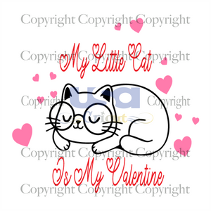 My Little Cat Is My Valentine Svg, Cat Lover, Diy Crafts SVG Files For Cricut, Silhouette Sublimation Files Shirt Design Ideas  Instant Download - USA Cricut