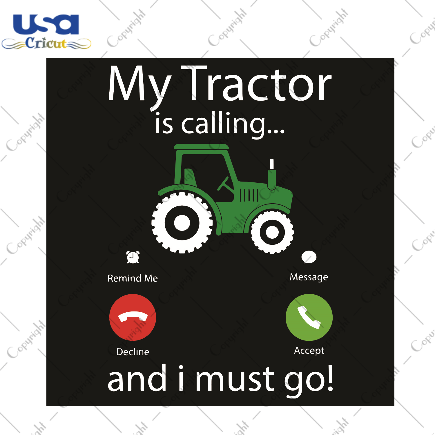 My Tractor Is Calling And I Must Go Trending Gift Diy Crafts Svg Files For Cricut, Silhouette Sublimation Files