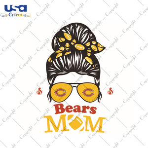 Gift For Mom, NFL Gift For Bears Mom Diy Crafts Svg Files For Cricut, Silhouette Sublimation Files - USA Cricut