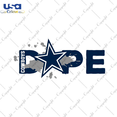 Nfl Dallas Cowboys Dope Logo Shirt Diy Crafts Svg Files For Cricut, Silhouette Sublimation Files - USA Cricut