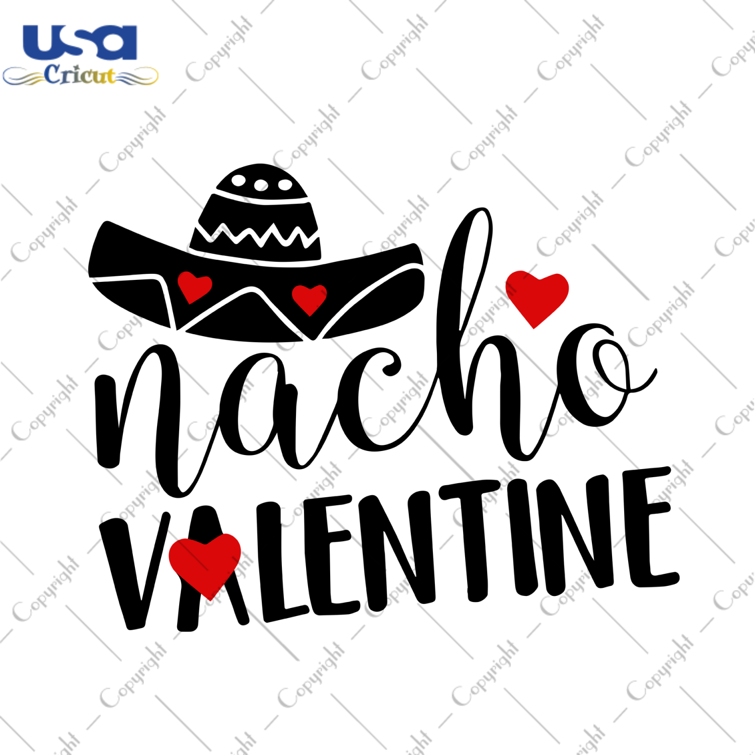 Nacho Valentine, Valentine Svg, Nocho Svg, Nacho Valentine Shirt, Valentine Day Shirt, Valentine Shirt, Valentine Day, Gift For Her, Gift For Boyfriend, Gift Shirts, Gift For Him, Funny Valentine, Valentine Lover