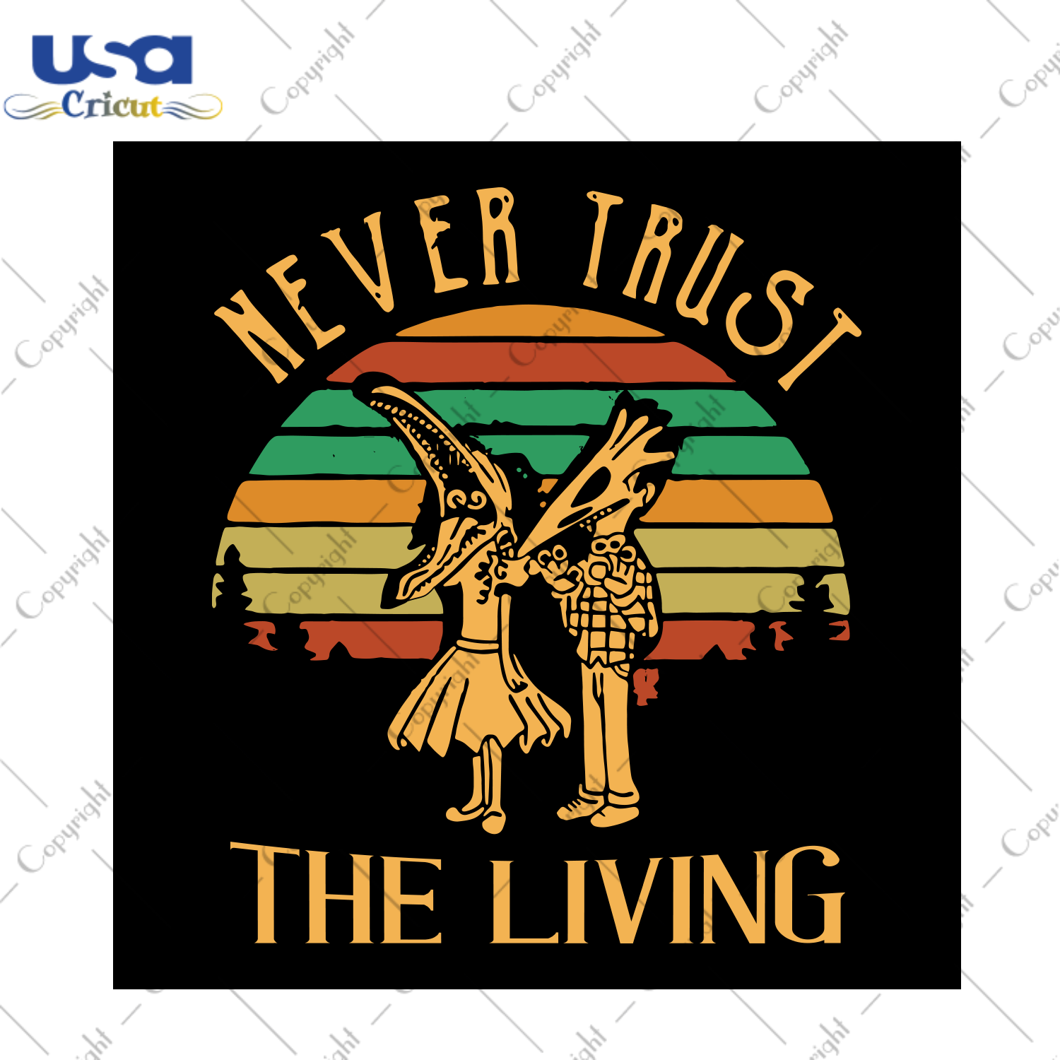 Never Trust The Living, Halloween Svg, Beetlejuice Svg, Beetlejuice Graphic Shirt, Beetlejuice Quotes Svg, Vintage Beetlejuice Svg, Halloween Gift, Halloween Party - USA Cricut