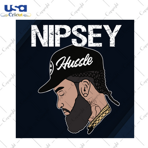 Nipsey Husstle, Trending, Trending Svg, Trending Now, Nipsey Husstle Svg, Nipsey Husstle Shirts, Nipsey Husstle Rapper, Nipsey Husstle Gifts, Nipsey Husstle Vector, Rapper America - USA Cricu