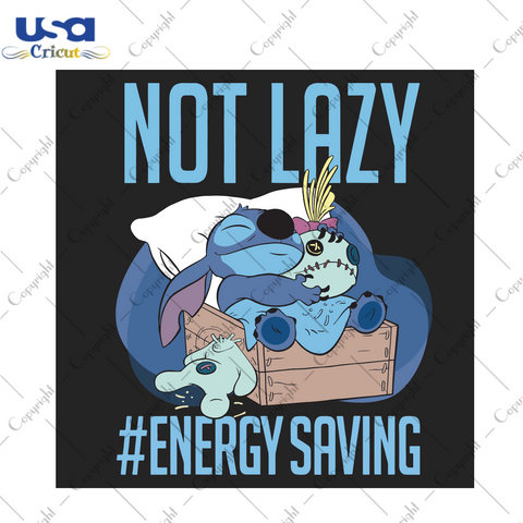 Not lazy energy saving Trending Gift Diy Crafts Svg Files For Cricut, Silhouette Sublimation Files