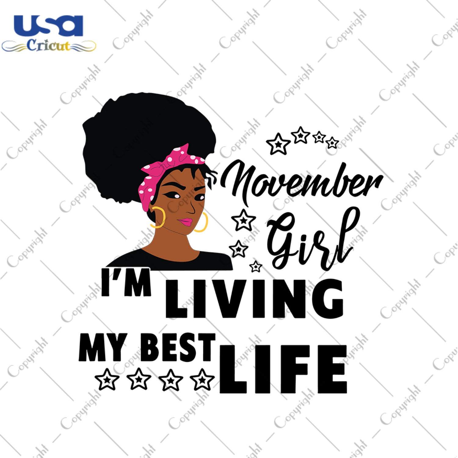 November girl Im living my best life svg, birthday svg, birthday girl svg, november girl svg, november birthday, born in november, best life, girl life, black girl svg, birthday gifts svg, bi