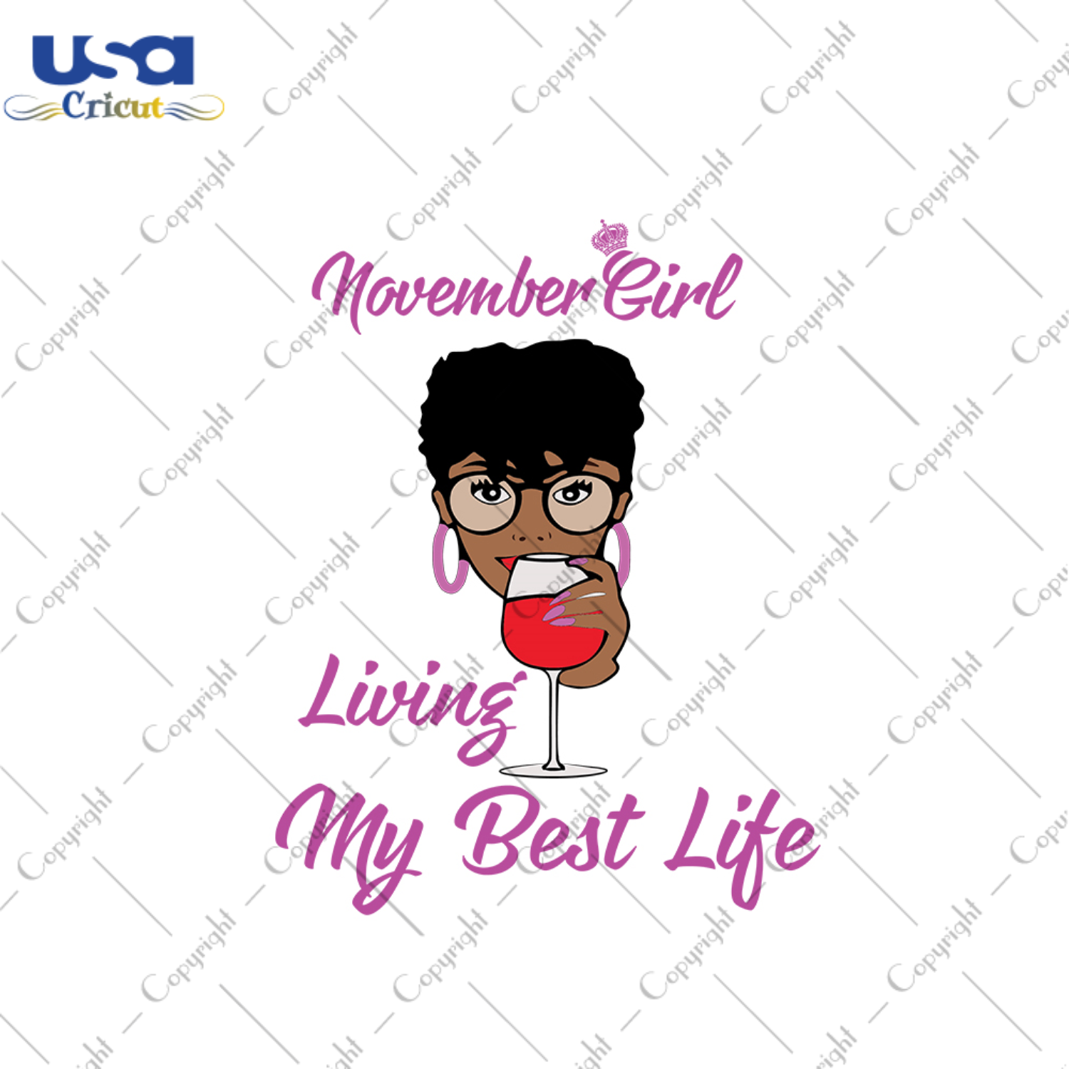 November girl living my best life Black Girl Gift Diy Crafts Svg Files For Cricut, Silhouette Sublimation Files