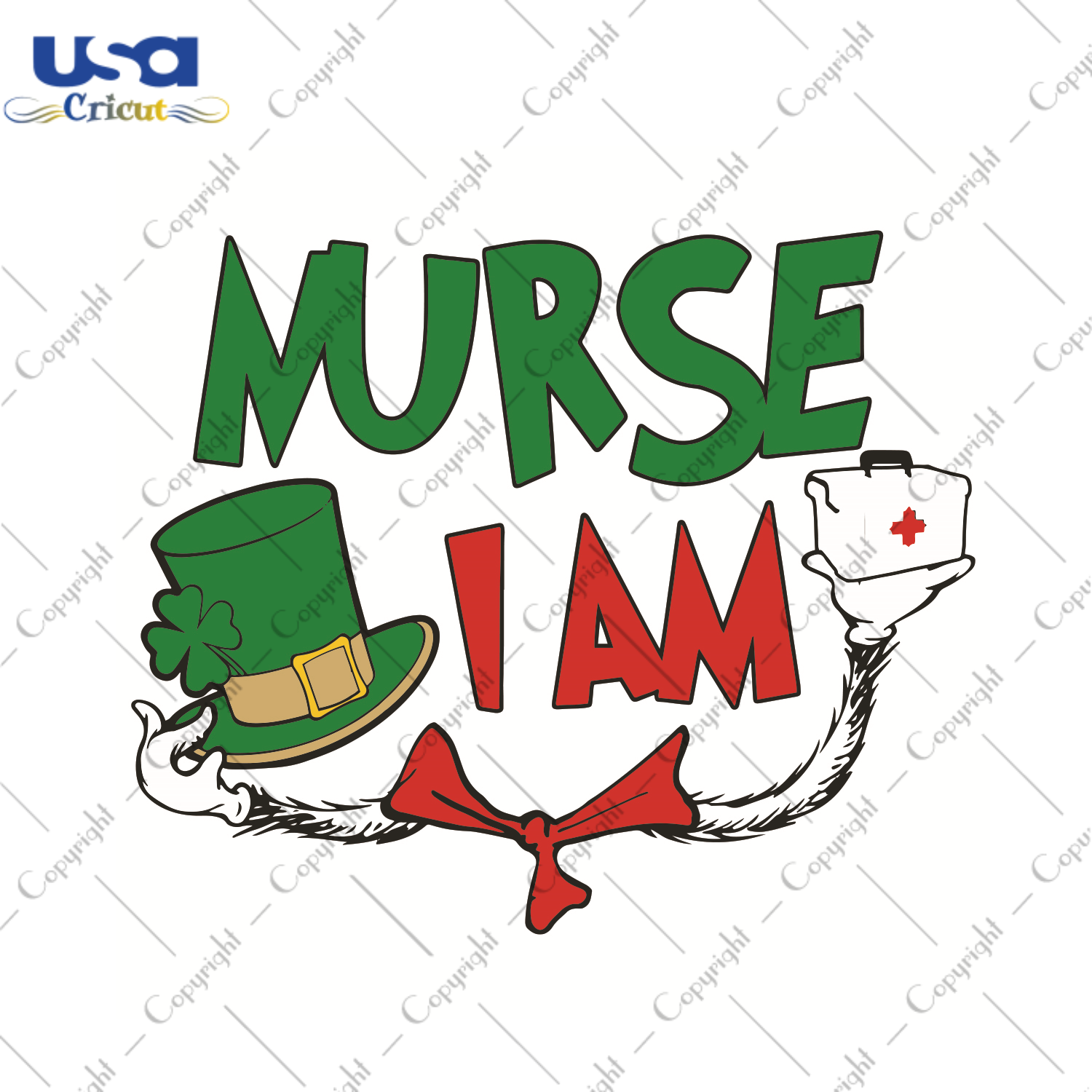 Nurse I Am Dr Seuss Gift Diy Crafts Svg Files For Cricut, Silhouette Sublimation Files