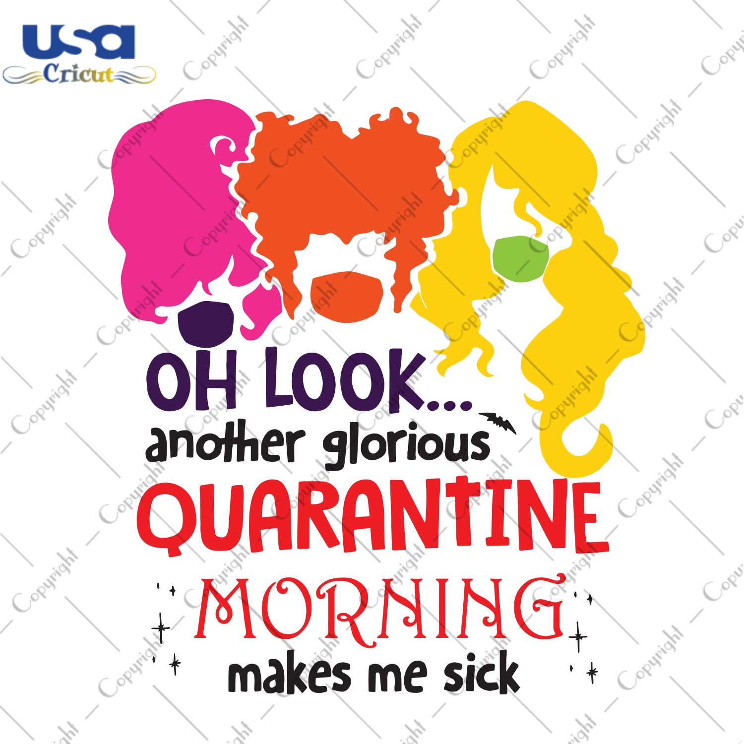 Oh Look Another Glorious Quarantined Morning Make Me Sick 2, Squad Goals Svg, Halloween Svg, Halloween Design, Happy Halloween, Halloween Gift, Halloween Shirt, Witch Svg, Witches Svg - USA C