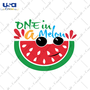 One In A Melon, Hello Summer Svg, Summer Svg, Trending Svg, Watermelon Summer, Cricut & Silhouette Sublimation Instant Download File - USA Cricut