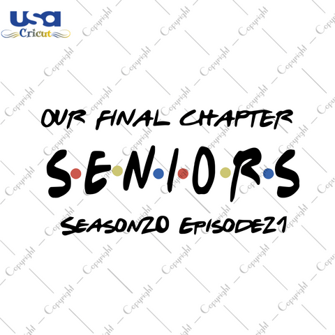 Our Final Chapter Seniors 2021 Svg, University Svg, Senior Class Of 2021 Svg, Graduation Svg, Student Svg, Graduation 2021 Svg, Gift For Friend