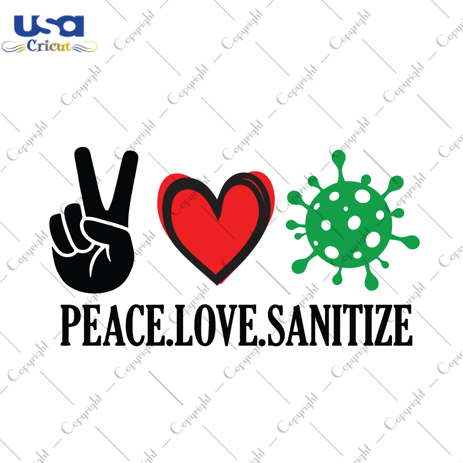 Peace Love Sanitize, Trending Svg, Sanitize Svg, Sanitize Icon, Sanitize Shirt, Gift From Sanitize, Quote Svg, Best Saying, Heart Svg, Musical Note Svg - USA Cricut