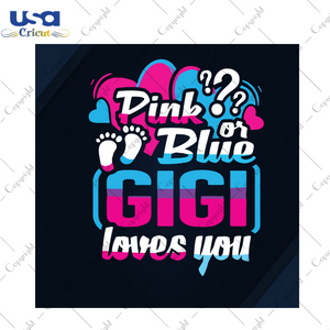 Pink Blue Gigi Loves You Breast Cancer Gift Diy Crafts Svg Files For Cricut, Silhouette Sublimation Files