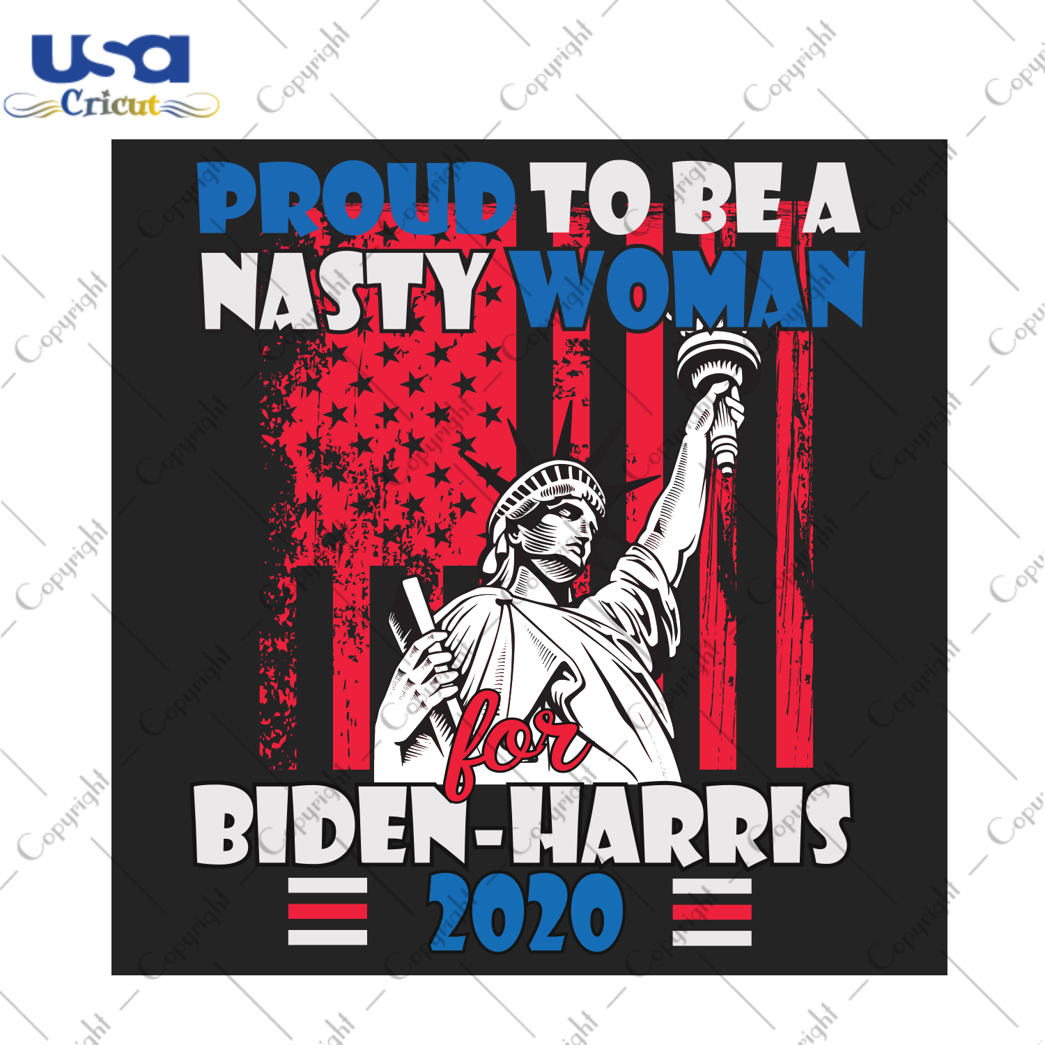 Proud To Be A Nasty Woman for Biden Trending Gift Diy Crafts Svg Files For Cricut, Silhouette Sublimation Files