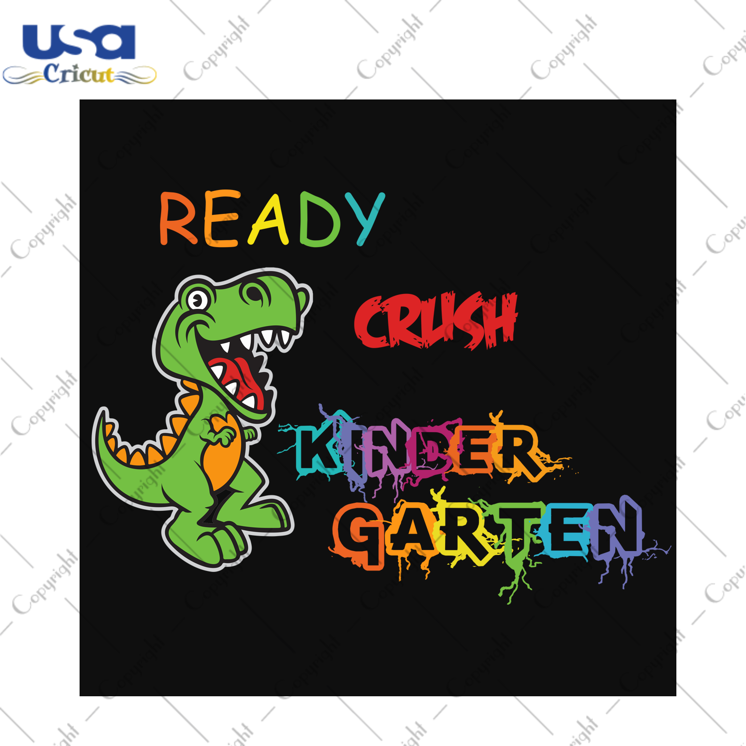 Ready Crush Kindergarten, School Svg, Teacher Svg, Graduation Svg, Back To School, Love School, Love Teacher, Teacher Vector, Graduate Svg, Dinosaur Svg, Dinosaur Clipart, Cute Dinosaur - USA