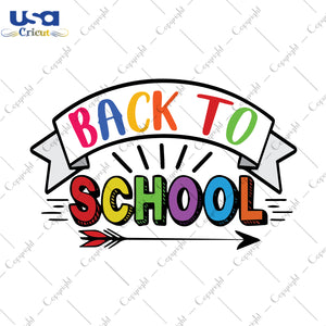 Back To School Gifts, Shirt For Back To School Svg File Diy Crafts Svg Files For Cricut, Silhouette Sublimation Files - USA Cricut