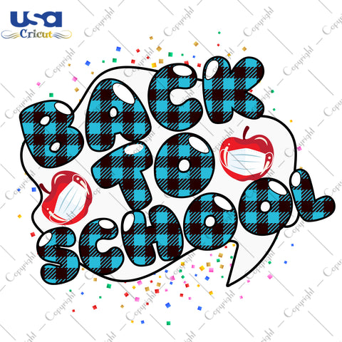 Back To School Blue Plaid Gifts, Shirt For Back To School Svg File Diy Crafts Svg Files For Cricut, Silhouette Sublimation Files - USA Cricut