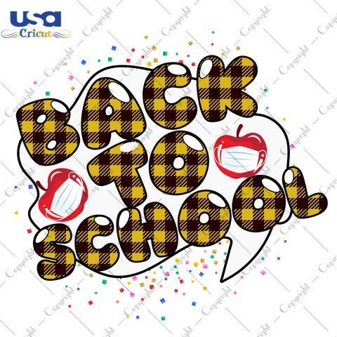 Back To School Yellow Plaid Gifts, Shirt For Back To School Svg File Diy Crafts Svg Files For Cricut, Silhouette Sublimation Files - USA Cricut