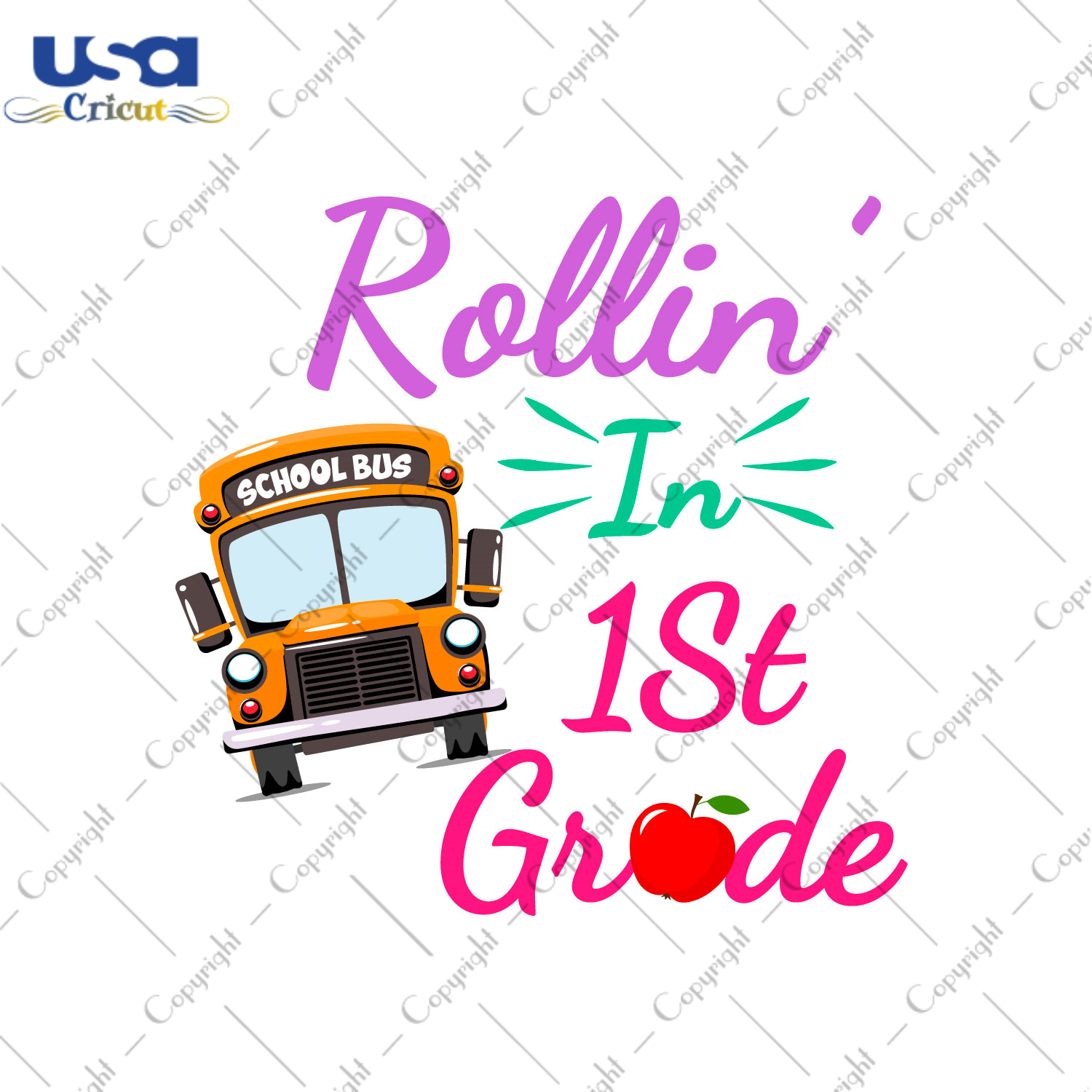 Rollin In 1st Grade Gift For Kids Diy Crafts Svg Files For Cricut, Silhouette Sublimation Files - USA Cricut