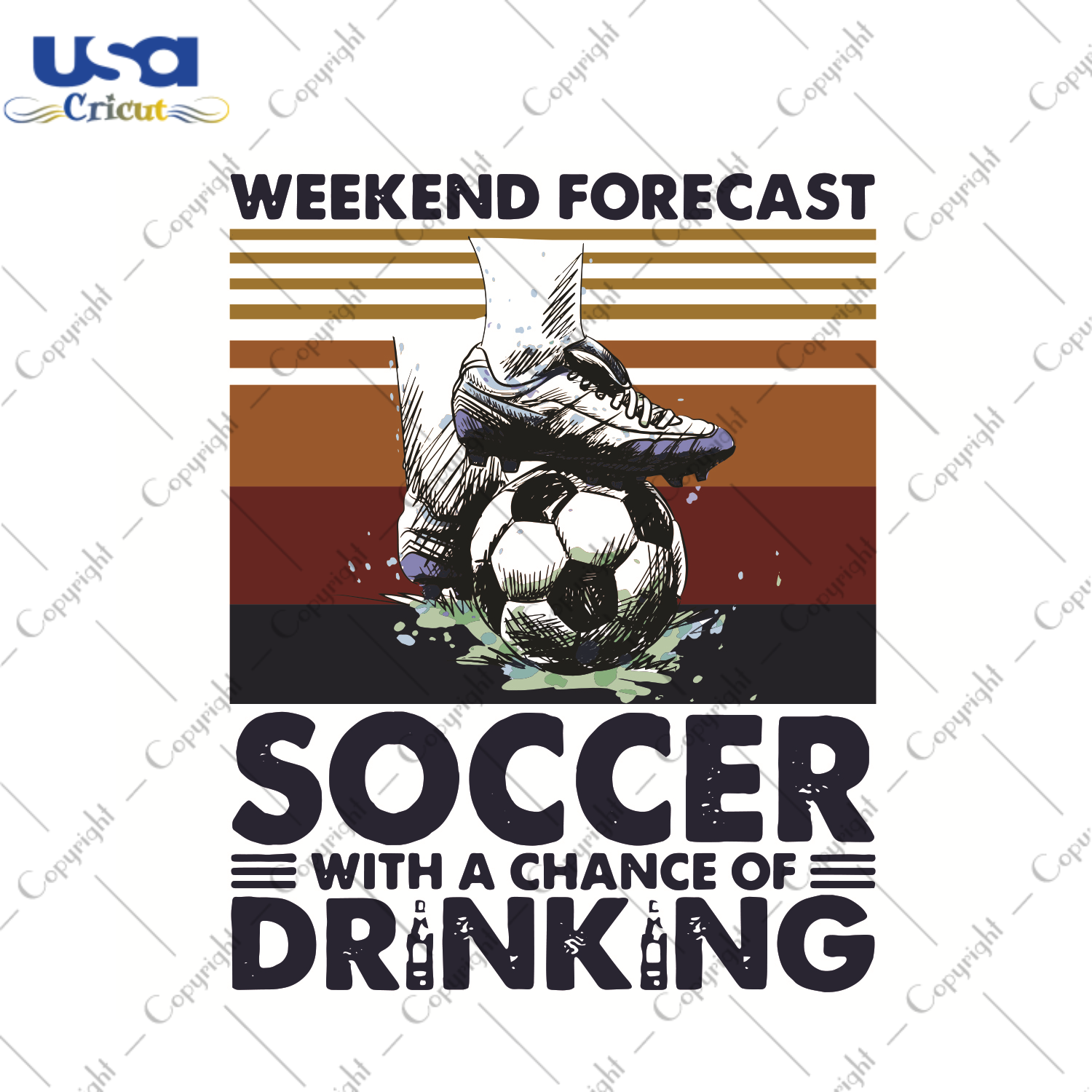 Weekend Forecast Soccer With A Chance Of Drinking Sport Gift Diy Crafts Svg Files For Cricut, Silhouette Sublimation Files