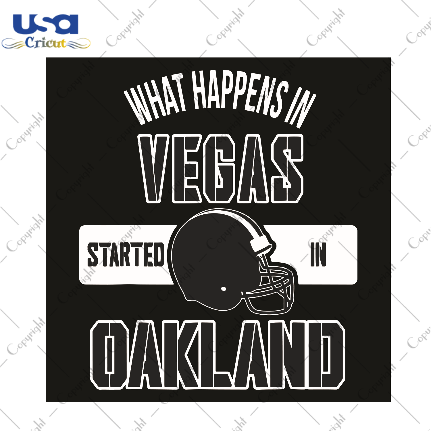 What Happens In Vegas Started In Oakland Sport Gift Diy Crafts Svg Files For Cricut, Silhouette Sublimation Files