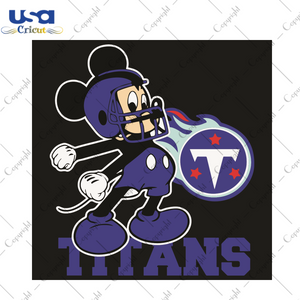 Mickey Tennessee Titans Football Team Sport Gift Diy Crafts Svg Files For Cricut, Silhouette Sublimation Files