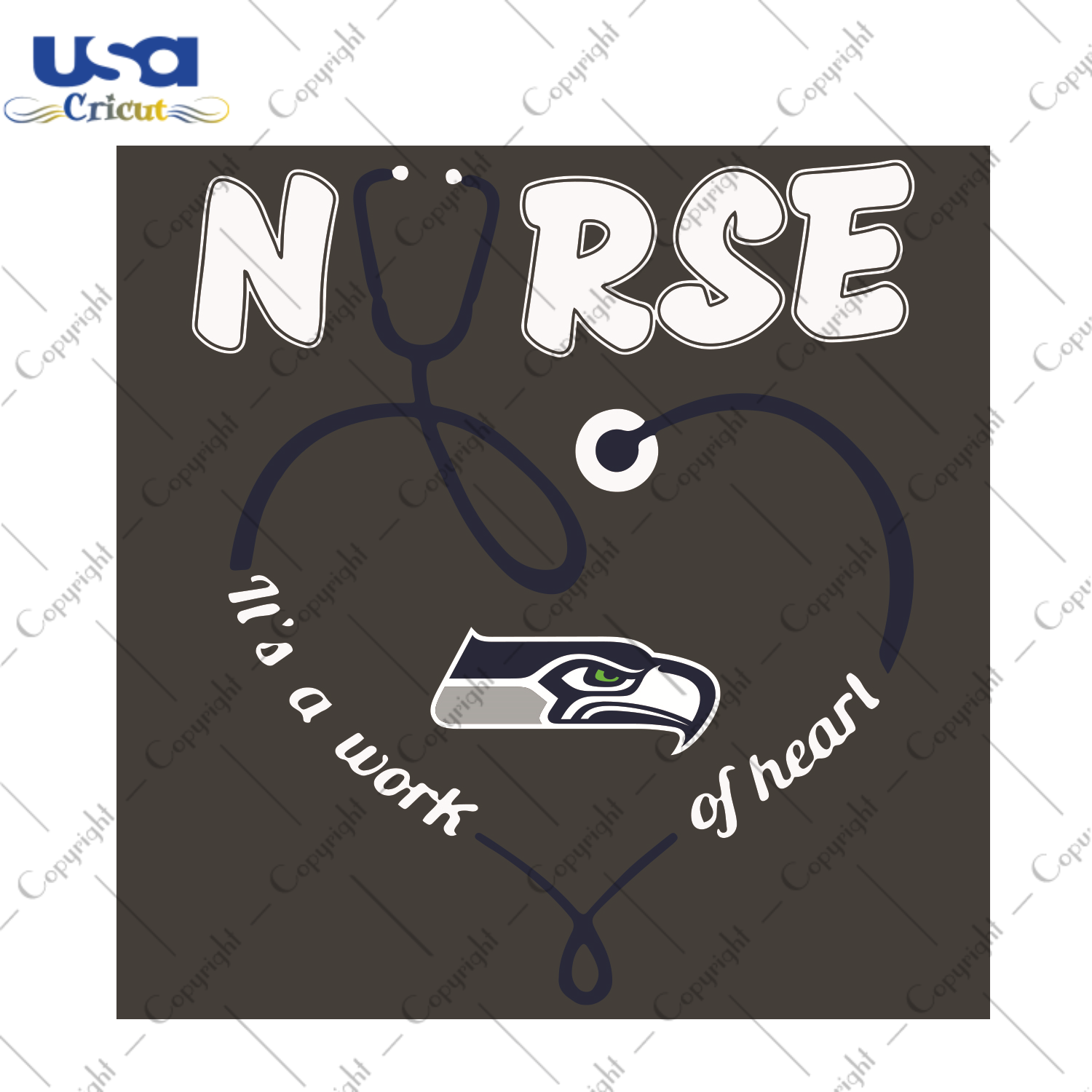 Nurse It Is A Work Of Heart Seattle Seahawks Sport Gift Diy Crafts Svg Files For Cricut, Silhouette Sublimation Files