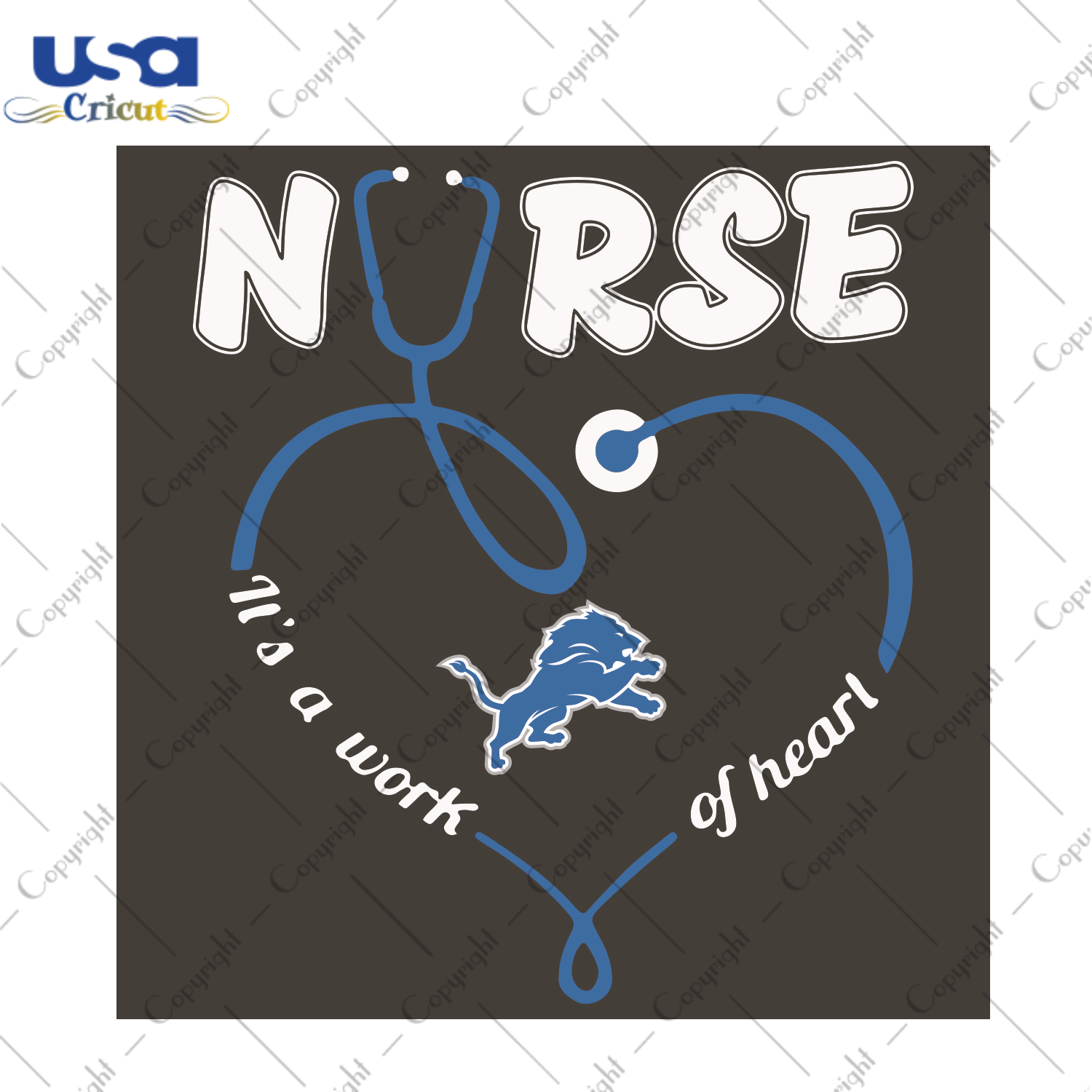 Nurse It Is A Work Of Heart Detroit Lions Sport Gift Diy Crafts Svg Files For Cricut, Silhouette Sublimation Files