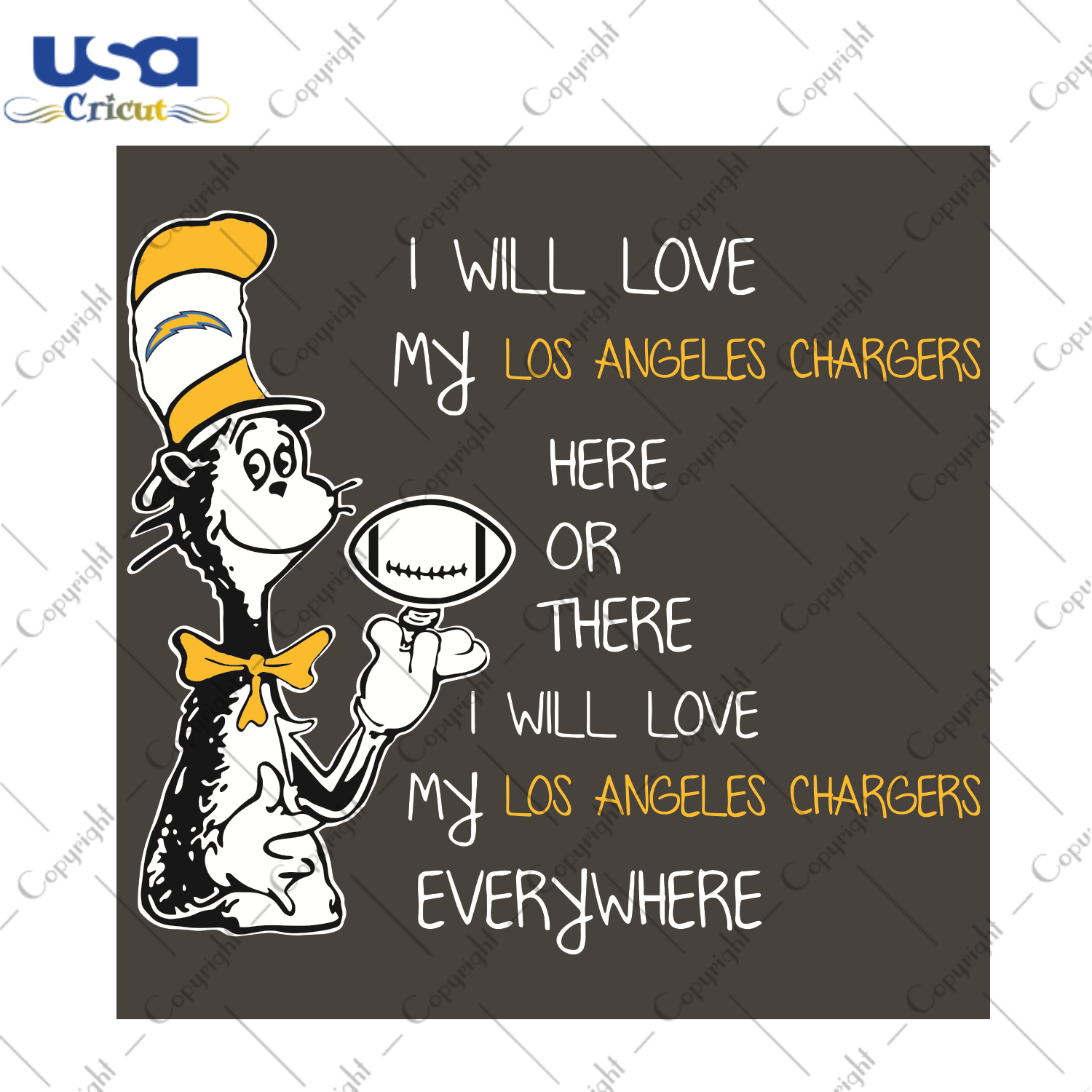 Dr Seuss Los Angles Chargers Here or there I Will LoveLos Angles Chargers Everywhere Sport Gift Diy Crafts Svg Files For Cricut, Silhouette Sublimation Files