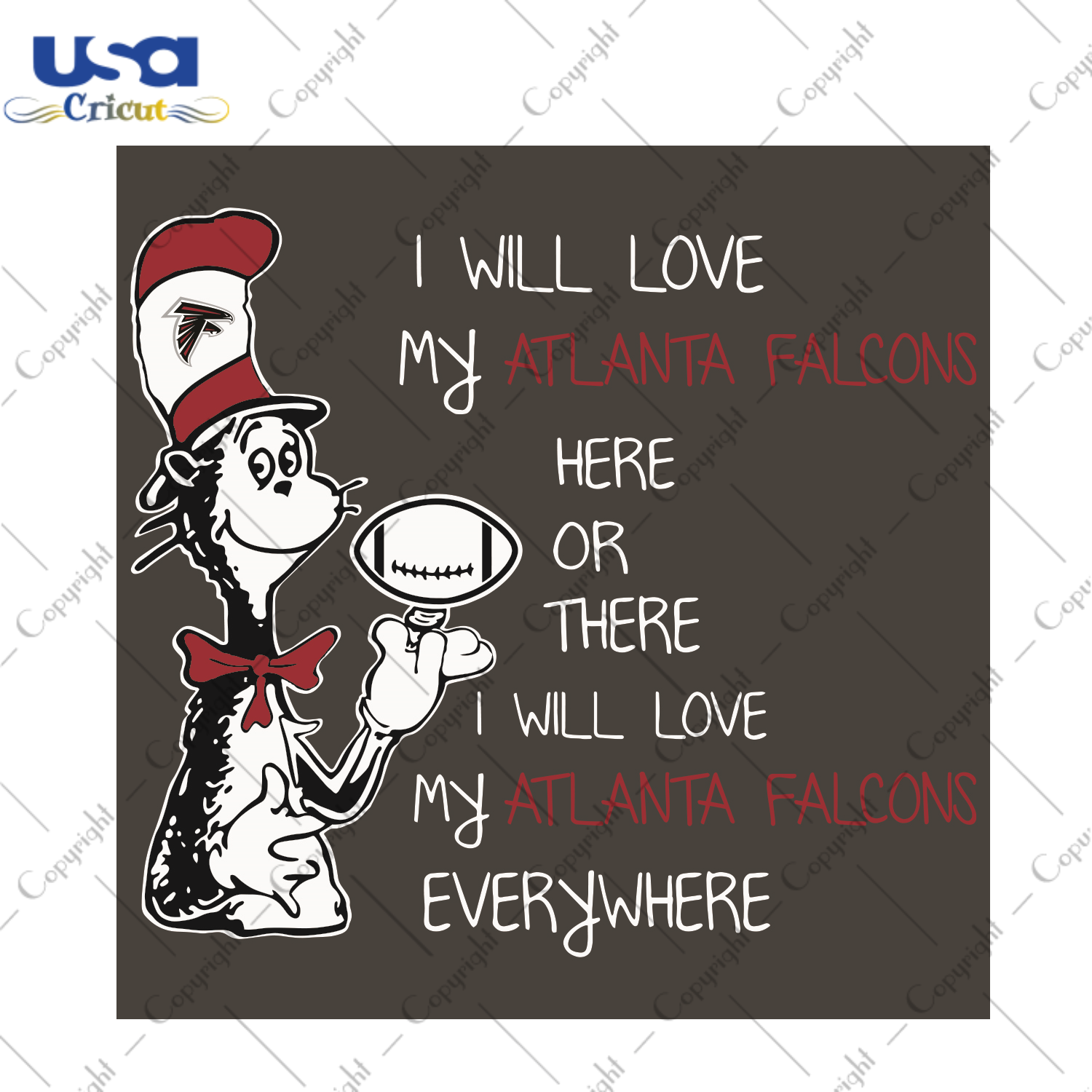 Dr Seuss Atlanta Falcons Here or there I Will Love Atlanta Falcons Everywhere Sport Gift Diy Crafts Svg Files For Cricut, Silhouette Sublimation Files